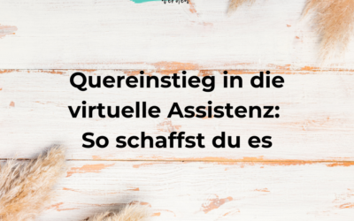 Quereinstieg als virtuelle Assistenz